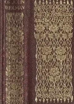 The Journal, With Other Writings Of John Woolman