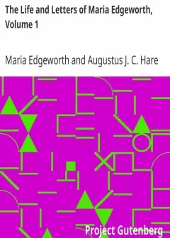 The Life And Letters Of Maria Edgeworth, Volume 1