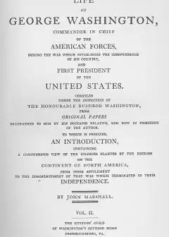 The Life Of George Washington, Vol. 2 . Commander In Chief Of The American Forces During T
