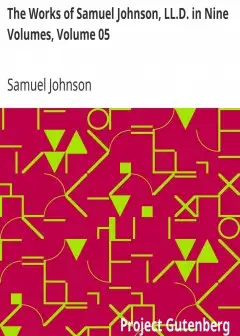 The Works Of Samuel Johnson, Ll.d. In Nine Volumes, Volume 05 . Miscellaneous Pieces