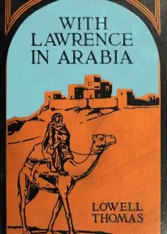 With Lawrence In Arabia