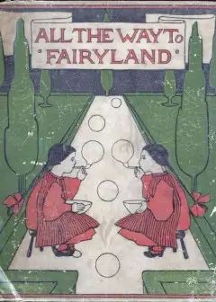 All The Way To Fairyland. Fairy Stories