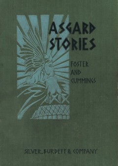 Asgard Stories. Tales From Norse Mythology