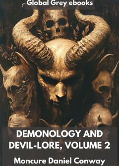 Demonology And Devil-Lore, Volume 2