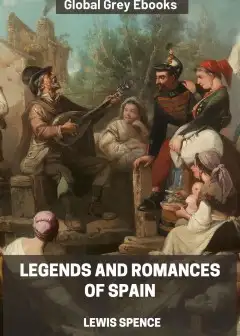 Legends And Romances Of Spain