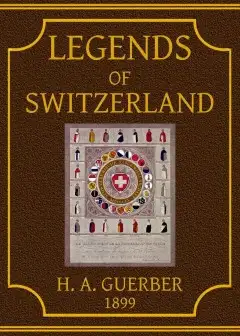 Legends Of Switzerland
