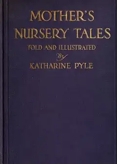 Mother’s Nursery Tales