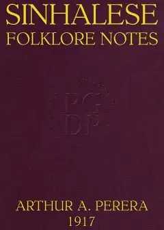 Sinhalese Folklore Notes, Ceylon