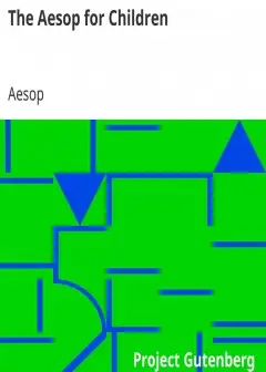 The Aesop For Children . With Pictures By Milo Winter