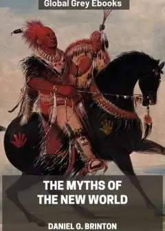 The Myths Of The New World