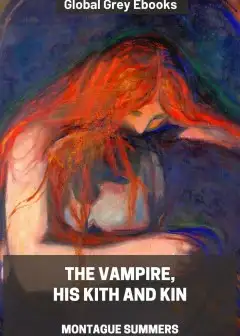 The Vampire, His Kith And Kin