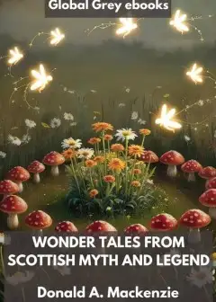 Wonder Tales From Scottish Myth And Legend