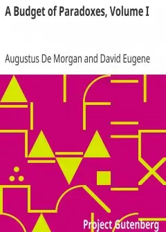 A Budget Of Paradoxes, Volume I
