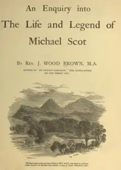 An Enquiry Into The Life And Legend Of Michael Scot
