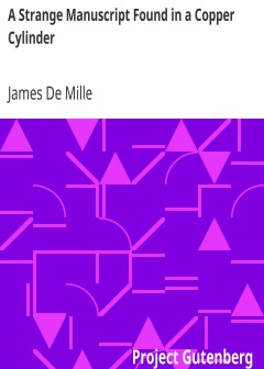 A Strange Manuscript Found In A Copper Cylinder