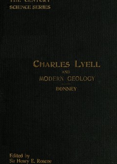 Charles Lyell And Modern Geology