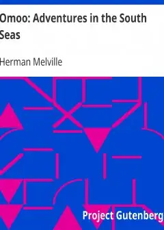 Omoo. Adventures In The South Seas