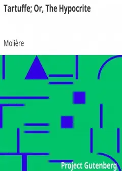 Tartuffe; Or, The Hypocrite