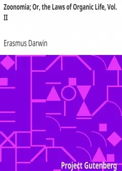 Zoonomia; Or, The Laws Of Organic Life, Vol. Ii