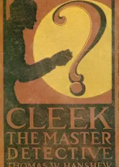 Cleek, The Master Detective
