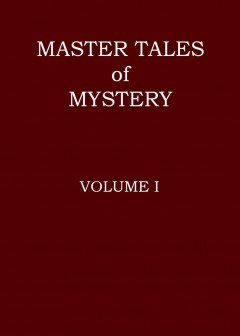 Master Tales Of Mystery, Volume 1 (Of 3)