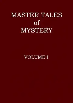 Master Tales Of Mystery, Volume 1 (Of 3)