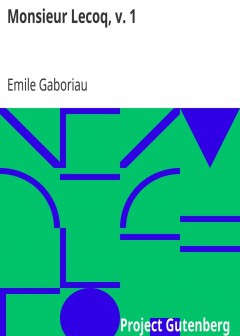 Monsieur Lecoq, V. 1