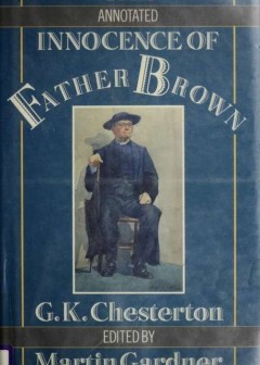 The Annotated Innocence Of Father Brown . The Innocence Of Father Brown