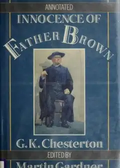 The Annotated Innocence Of Father Brown . The Innocence Of Father Brown