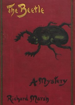 The Beetle. A Mystery