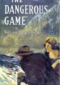 The Dangerous Game