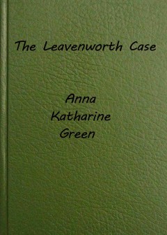 The Leavenworth Case