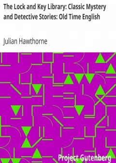 The Lock And Key Library. Classic Mystery And Detective Stories. Old Time English