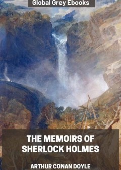 The Memoirs Of Sherlock Holmes