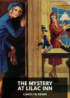 The Mystery At Lilac Inn