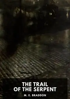 The Trail Of The Serpent