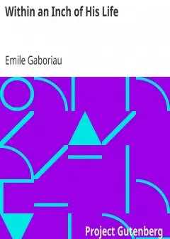 Within An Inch Of His Life