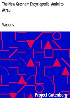 The New Gresham Encyclopedia. Amiel To Atrauli . Vol. 1 Part 2