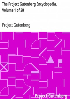 The Project Gutenberg Encyclopedia, Volume 1 Of 28