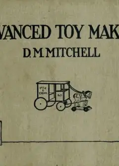 Advanced Toy Making For Schools