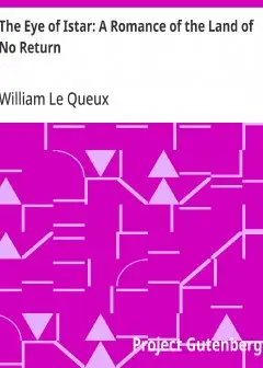 The Eye Of Istar. A Romance Of The Land Of No Return