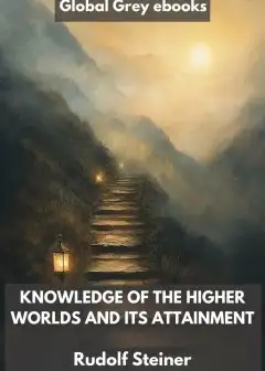 Knowledge Of The Higher Worlds