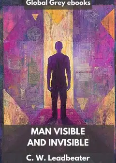 Man Visible And Invisible
