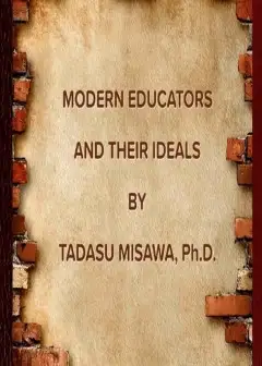Modern Educators And Their Ideals