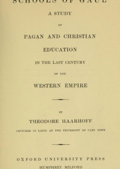 Schools Of Gaul In The Last Century Of The Western Empire