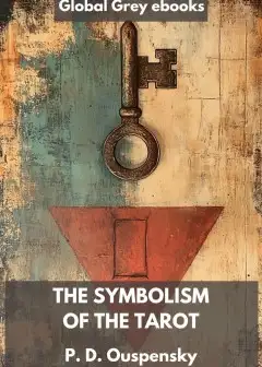 The Symbolism Of The Tarot