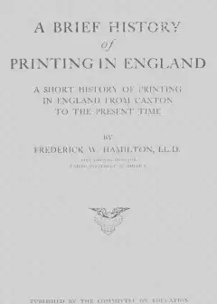 A Brief History Of Printing In England . A Short History Of Printing In England From Caxto
