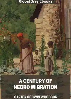 A Century Of Negro Migration