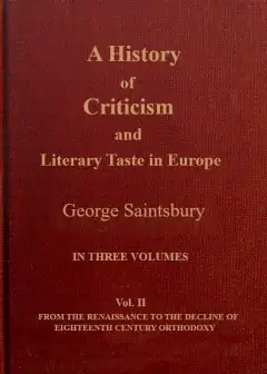 A History Of Criticism And Literary Taste In Europe From The Earliest Texts To The Present