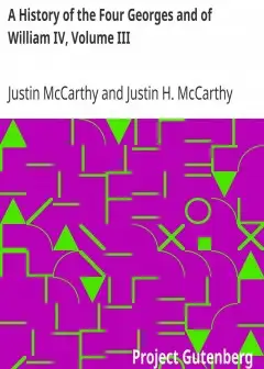 A History Of The Four Georges And Of William Iv, Volume Iii